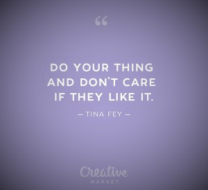 Tina Fey quote from Creative Market