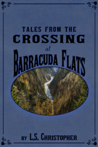 Tales from the Crossing at Barracuda Flats cover