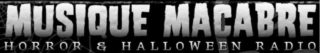 Musique Macabre - Horror and Halloween Radio